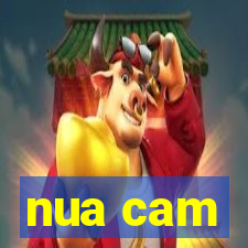 nua cam