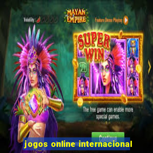 jogos online internacional