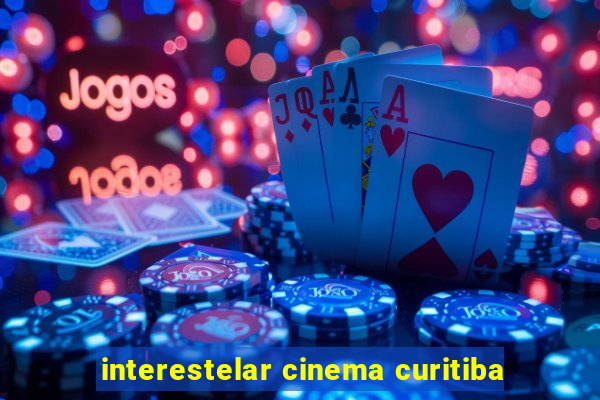 interestelar cinema curitiba