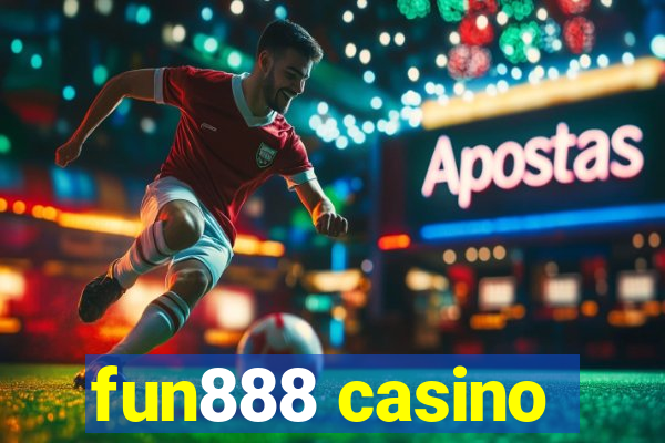 fun888 casino