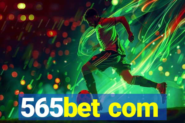 565bet com