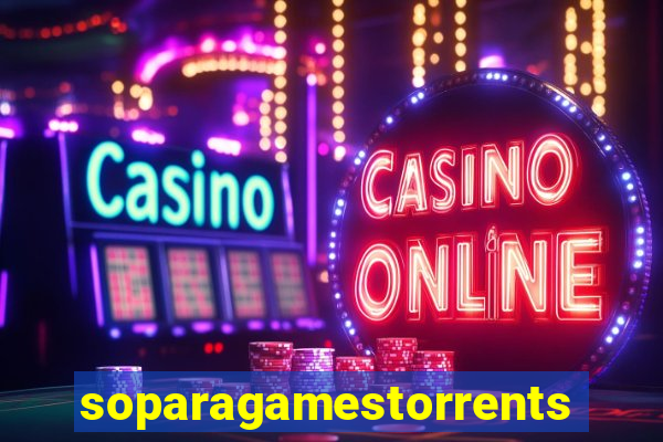 soparagamestorrents 2015 lista jogos para jtag rgh