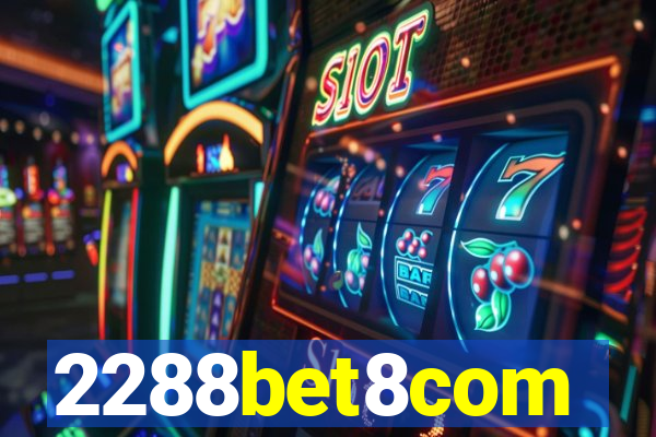 2288bet8com