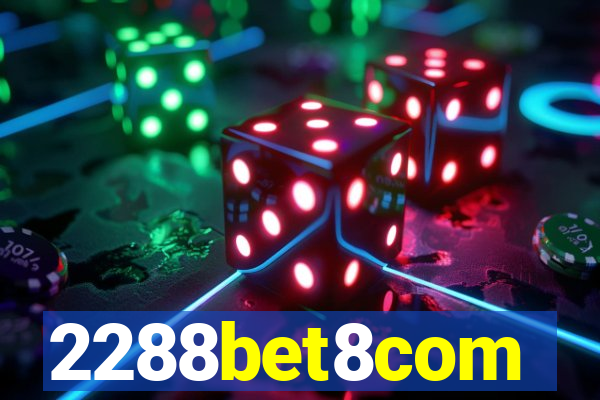 2288bet8com