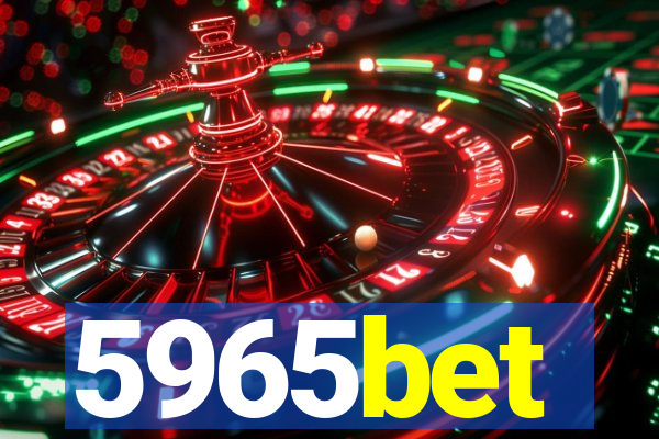 5965bet