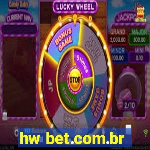 hw bet.com.br