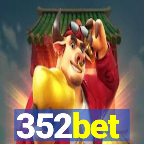 352bet