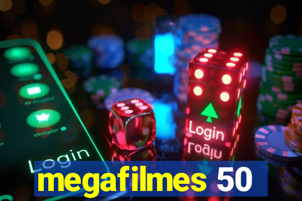 megafilmes 50