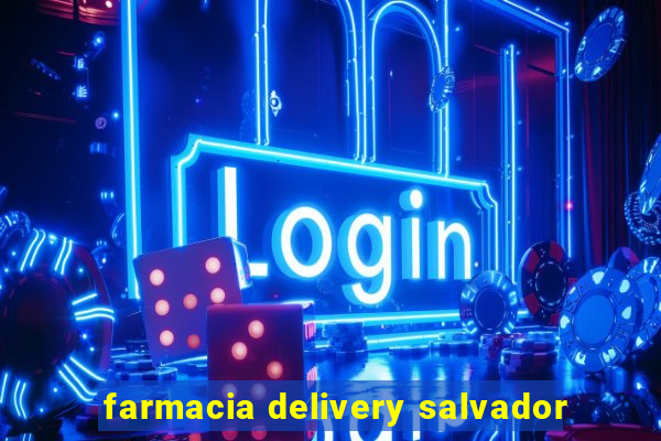 farmacia delivery salvador