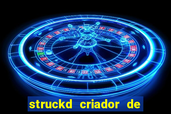 struckd criador de jogos 3d