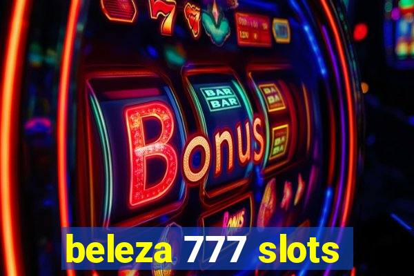 beleza 777 slots