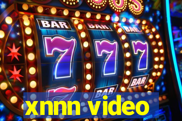 xnnn video