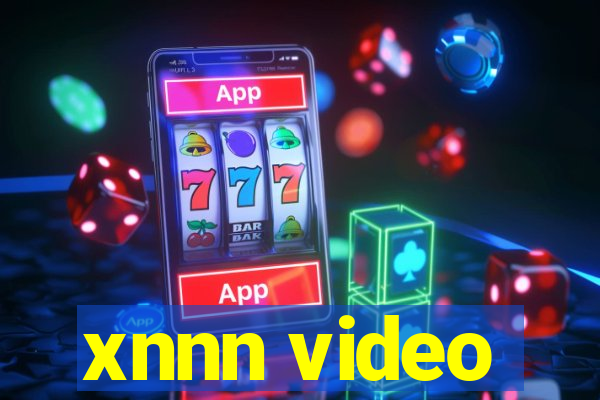 xnnn video