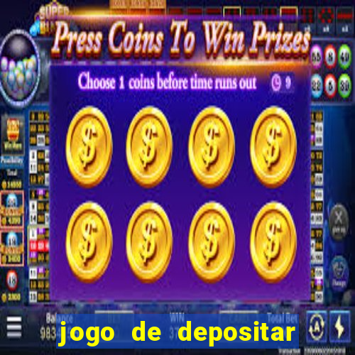 jogo de depositar 5 reais