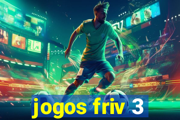 jogos friv 3