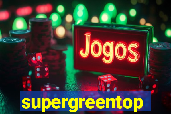 supergreentop