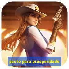 pacto para prosperidade