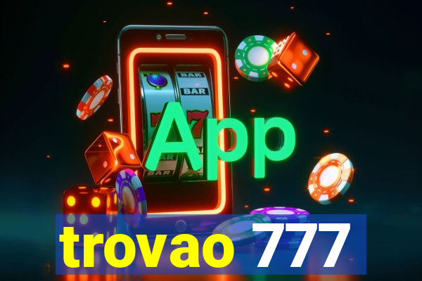 trovao 777