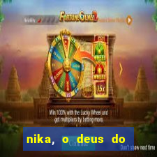 nika, o deus do sol mitologia