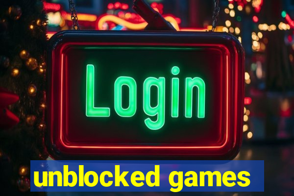 unblocked games