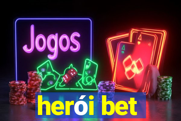 herói bet