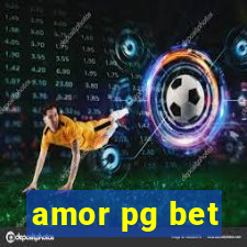 amor pg bet