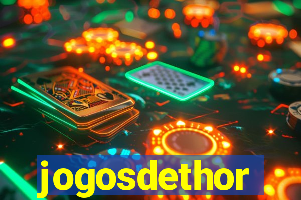 jogosdethor