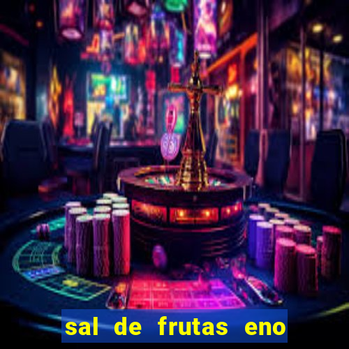 sal de frutas eno com coca cola