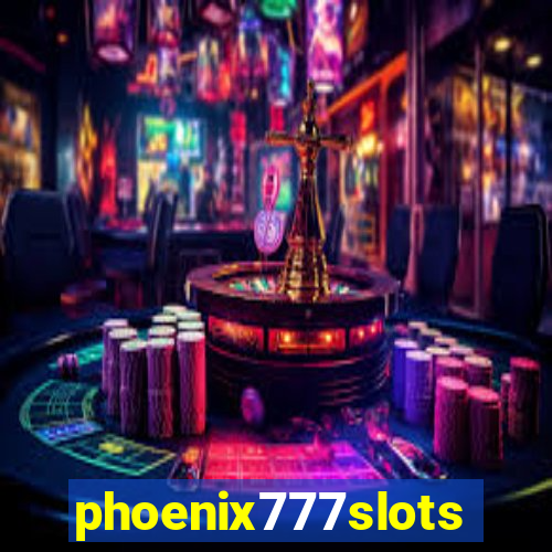 phoenix777slots