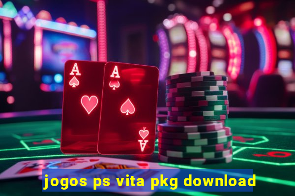 jogos ps vita pkg download