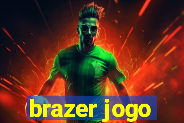 brazer jogo