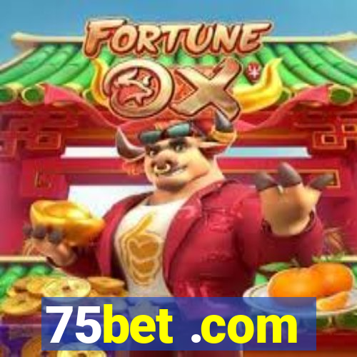 75bet .com