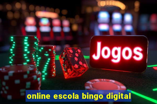 online escola bingo digital