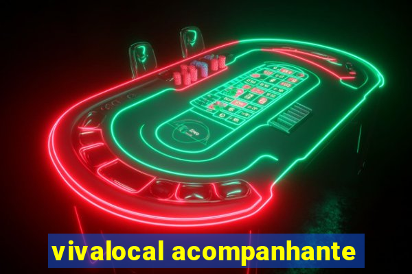 vivalocal acompanhante