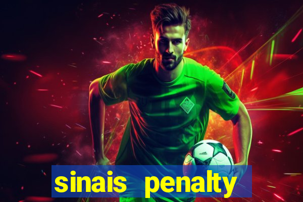 sinais penalty shoot out