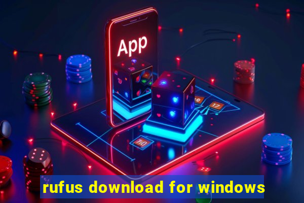 rufus download for windows