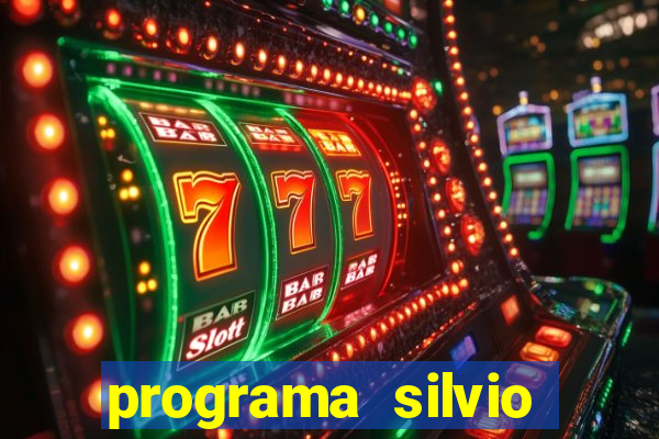 programa silvio santos de hoje foi gravado quando