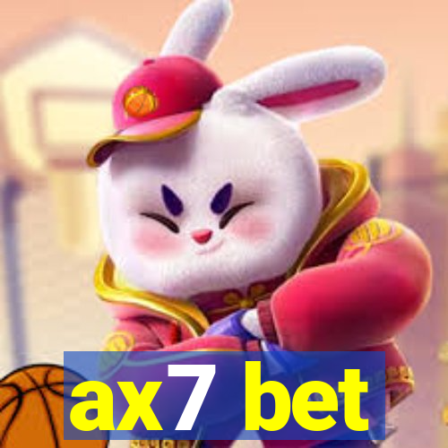 ax7 bet