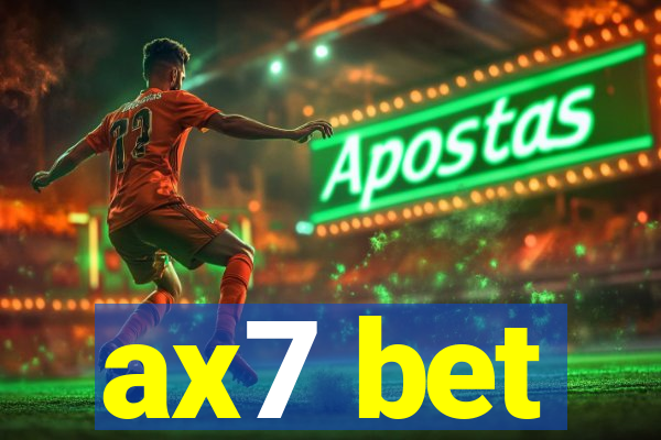 ax7 bet