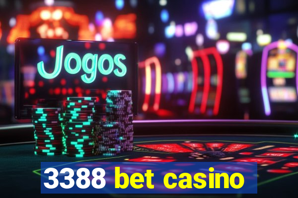 3388 bet casino