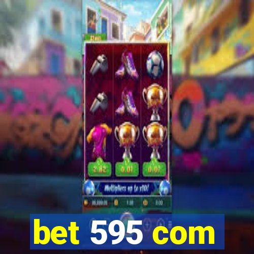 bet 595 com