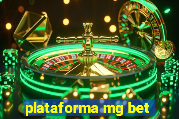 plataforma mg bet