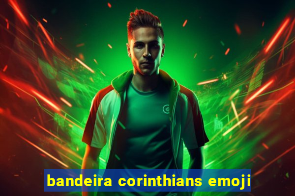 bandeira corinthians emoji