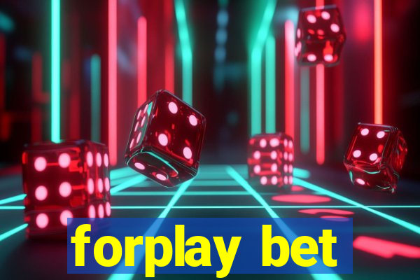 forplay bet