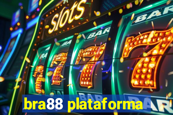 bra88 plataforma