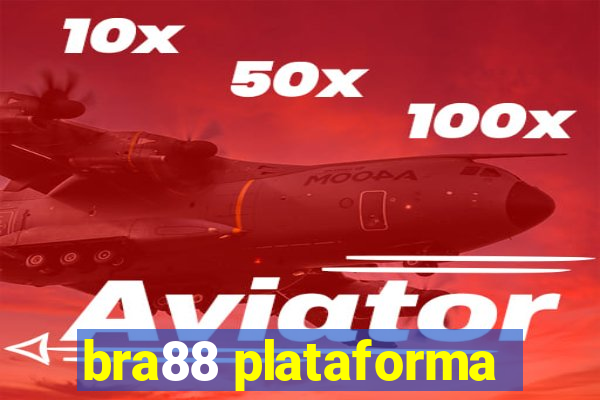 bra88 plataforma