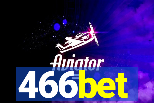 466bet