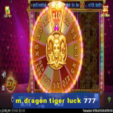 m.dragon tiger luck 777