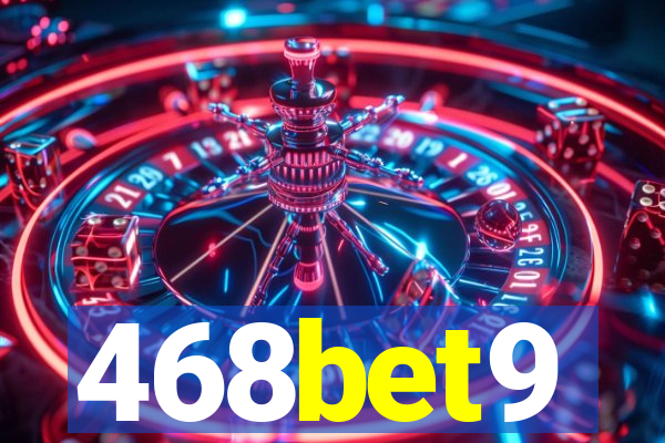 468bet9