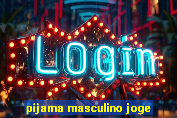 pijama masculino joge